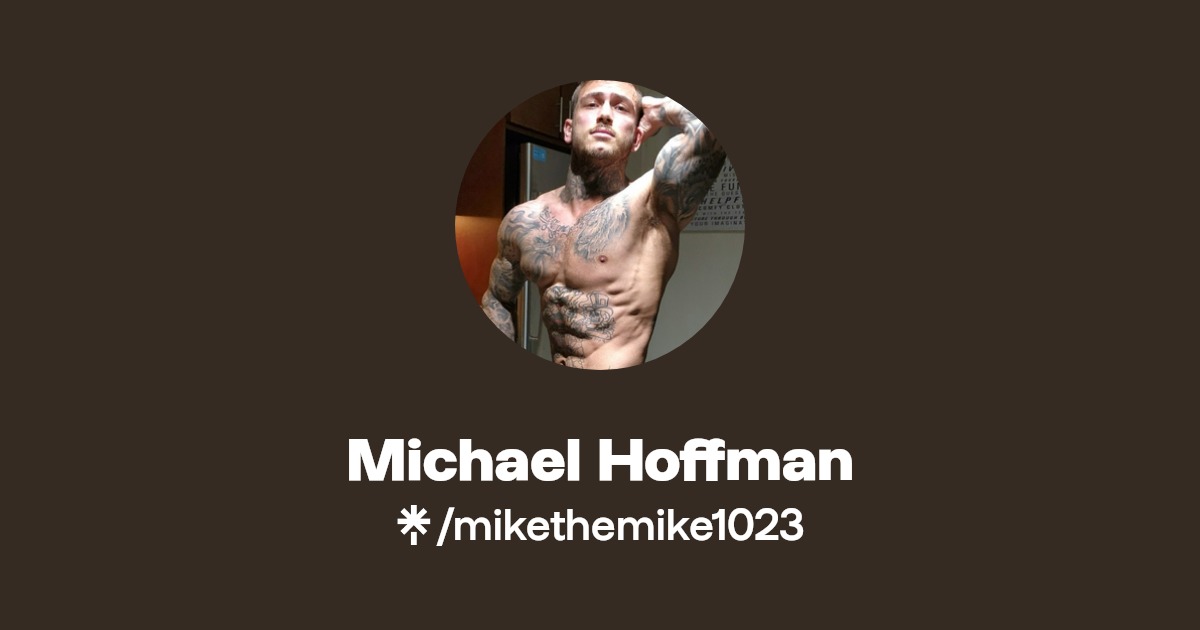 Michael Hoffman - Find Michael Hoffman Onlyfans - Linktree