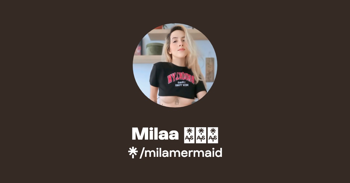 Milaa 🧜🏼‍♀️ - Find Milaa 🧜🏼‍♀️ Onlyfans - Linktree