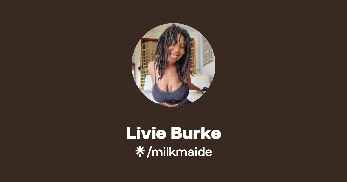 Livie Burke - Find Livie Burke Onlyfans - Linktree