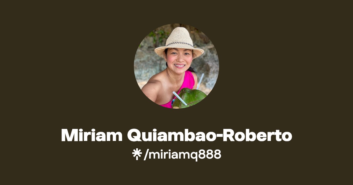 Miriam QuiambaoRoberto Linktree