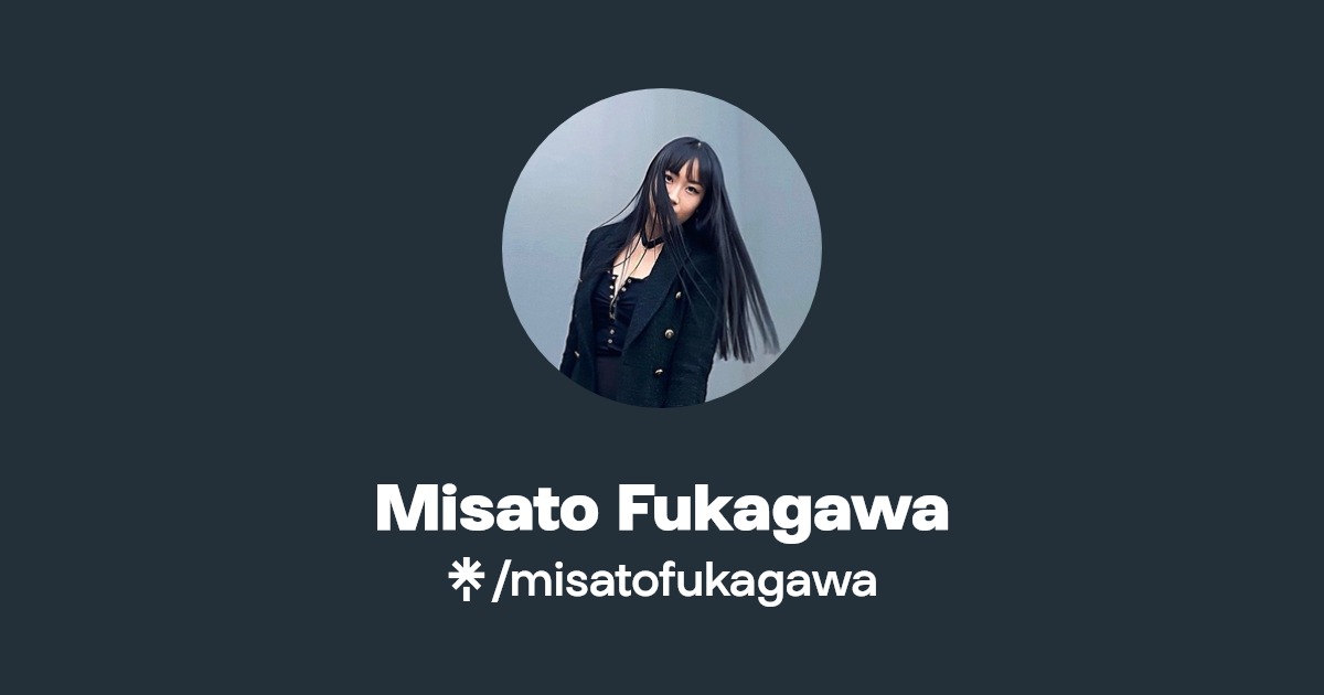 深川美怜 / Misato Fukagawa - Find 深川美怜 / Misato Fukagawa Onlyfans - Linktree