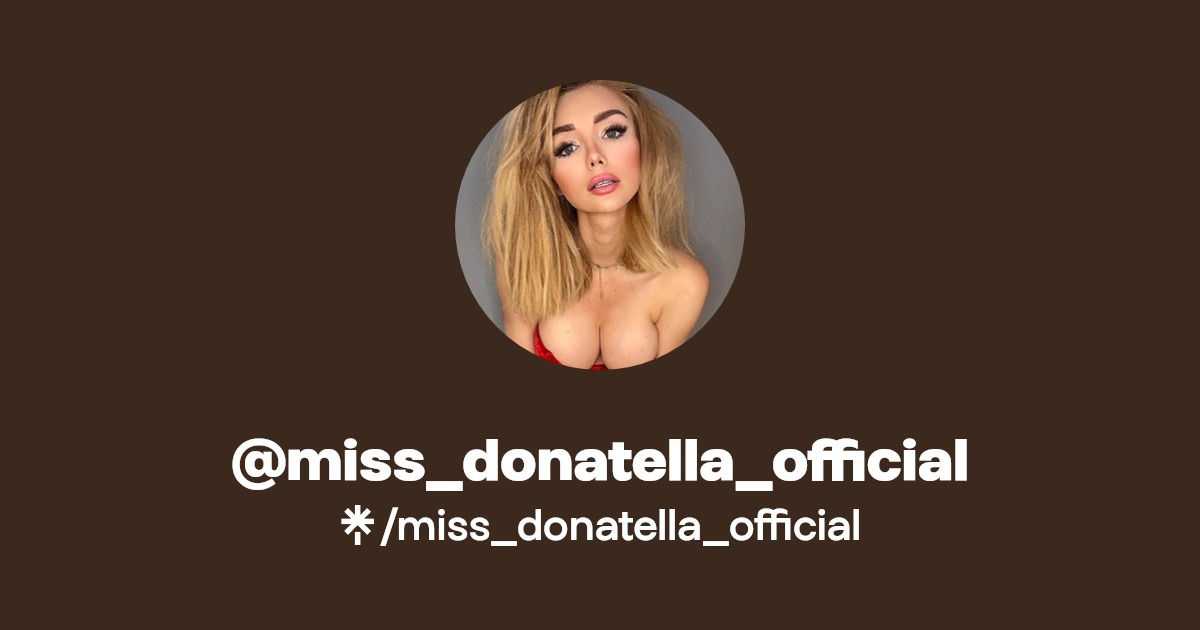 miss_donatella_official - Find @miss_donatella_official Onlyfans - Linktree
