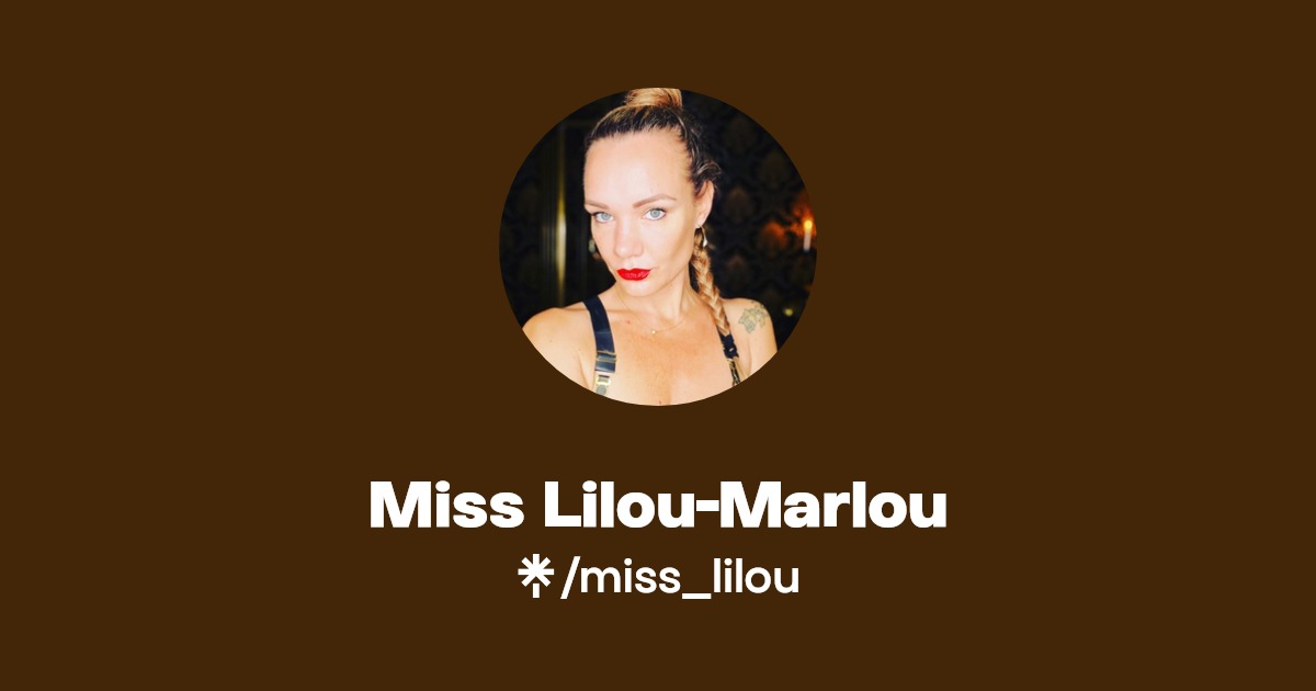 Miss Lilou-Marlou - Find Miss Lilou-Marlou Onlyfans - Linktree