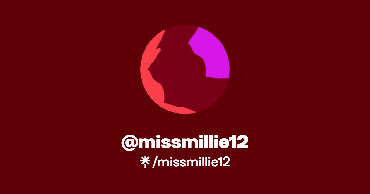 missmillie12 - Find @missmillie12 Onlyfans - Linktree