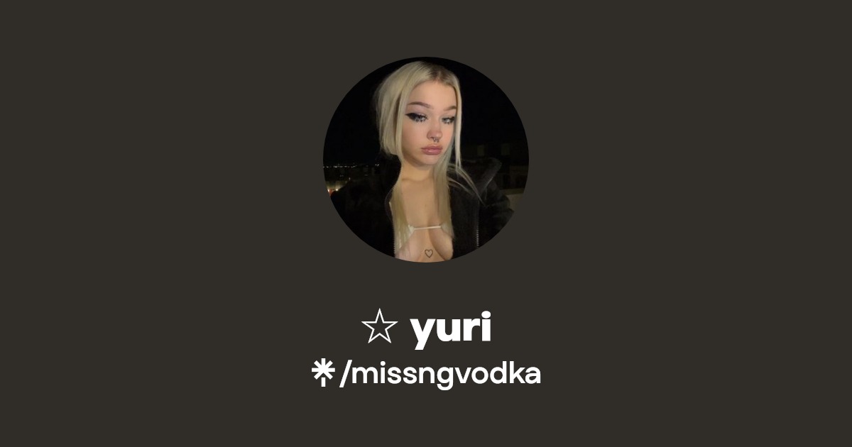 yuri - Find ☆ yuri Onlyfans - Linktree