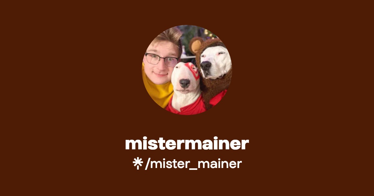 mistermainer | Instagram, TikTok, Twitch | Linktree