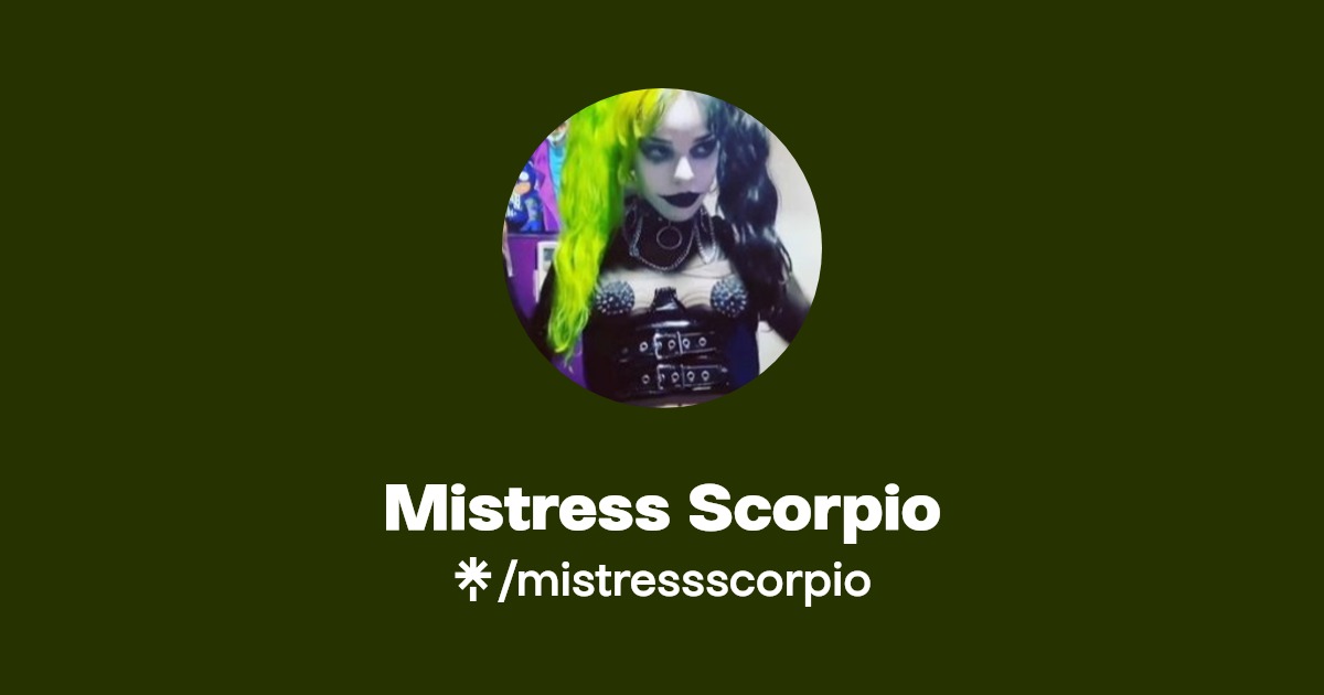 Mistress Scorpio - Find Mistress Scorpio Onlyfans - Linktree