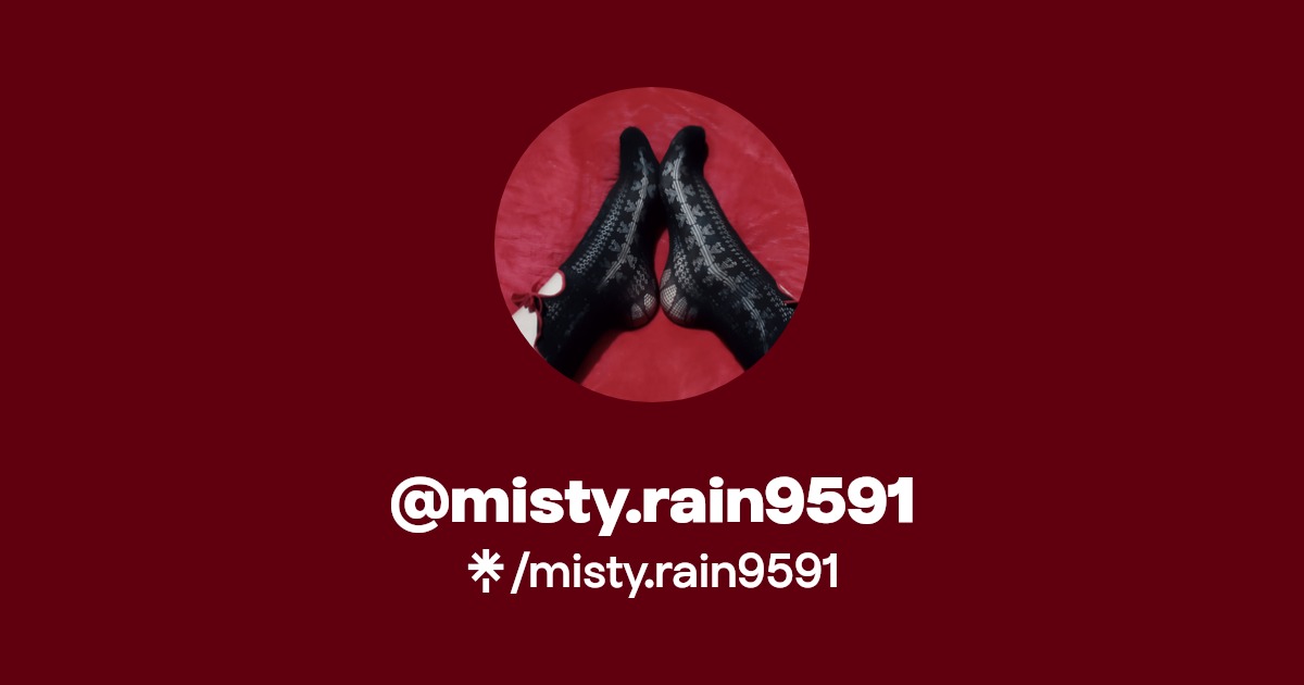 misty.rain9591 - Find @misty.rain9591 Onlyfans - Linktree