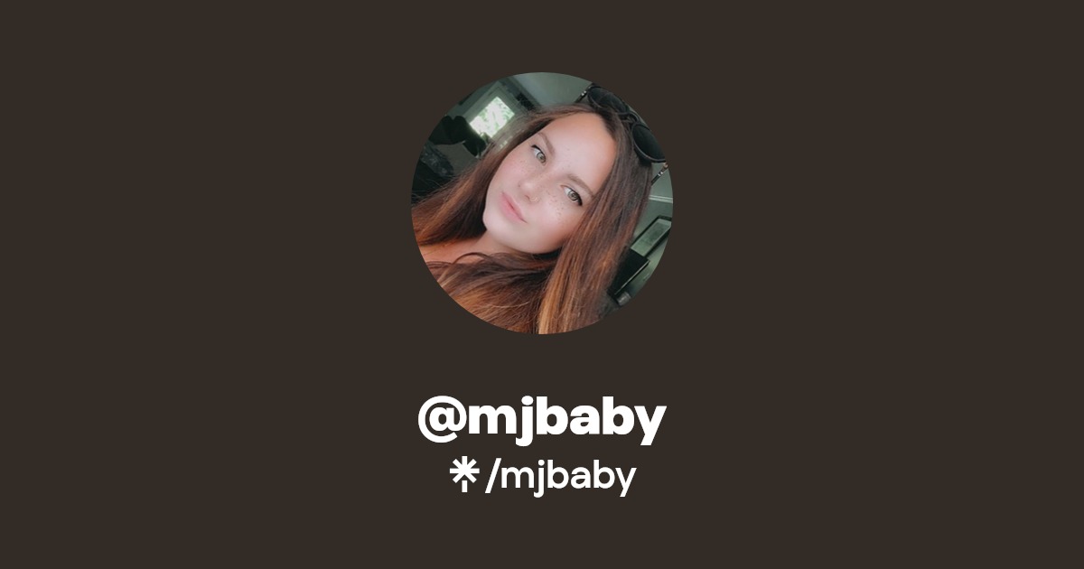 mjbaby - Find @mjbaby Onlyfans - Linktree