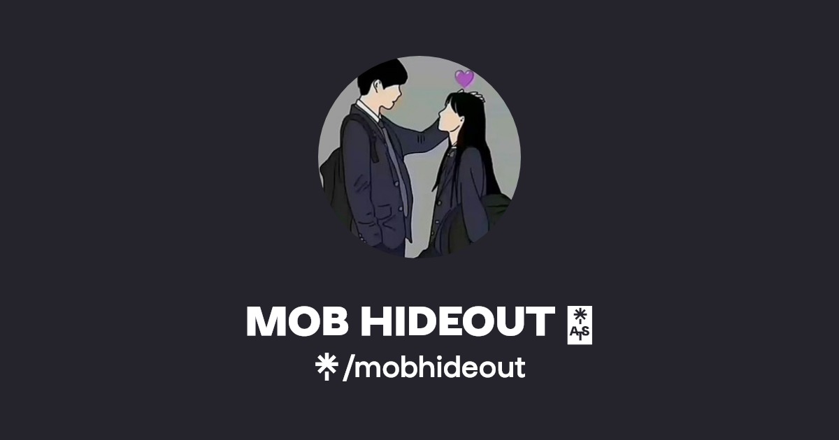 MOB HIDEOUT 🥵 Linktree