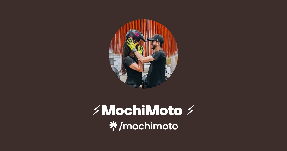 ⚡MochiMoto ⚡ | TikTok | Linktree