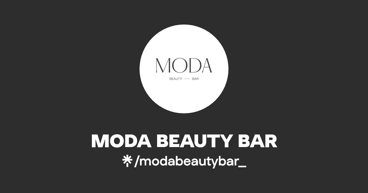 MODA BEAUTY BAR Instagram, Facebook Linktree
