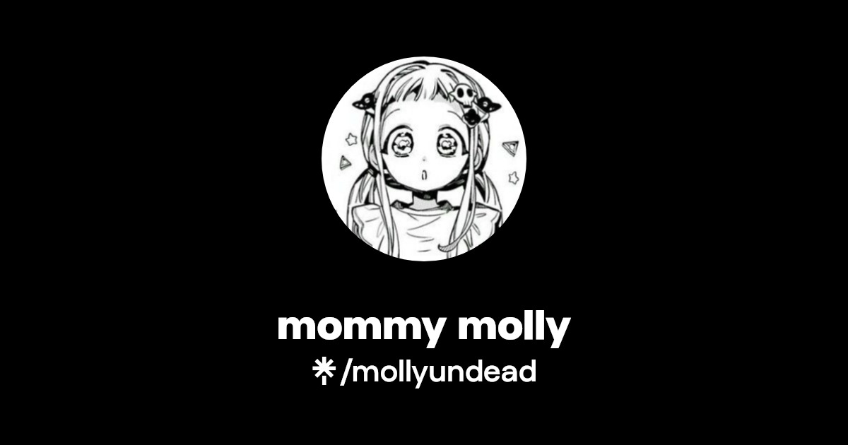 mommy molly - Find mommy molly Onlyfans - Linktree
