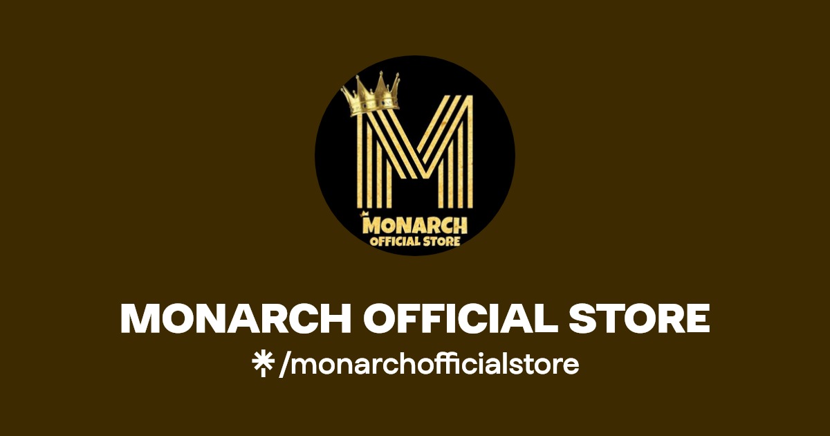 MONARCH OFFICIAL STORE Instagram, Facebook Linktree