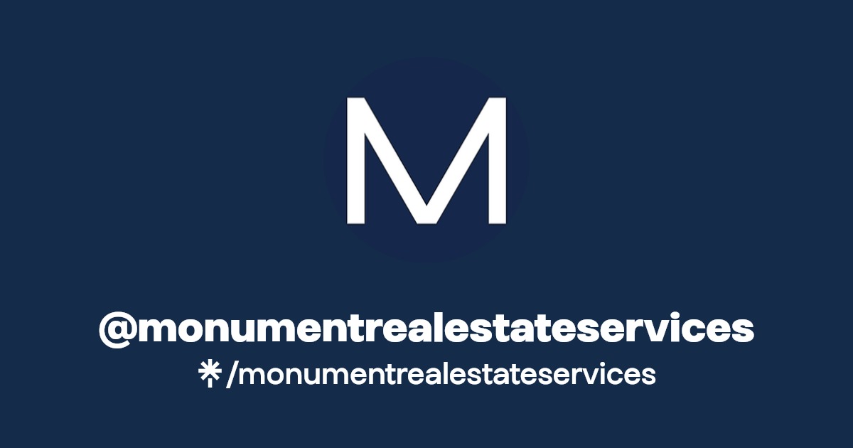 monumentrealestateservices Instagram, Facebook Linktree