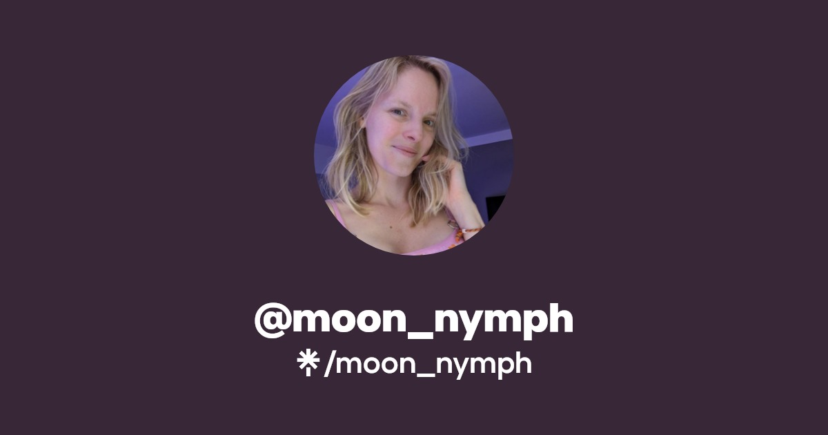 moon_nymph - Find @moon_nymph Onlyfans - Linktree