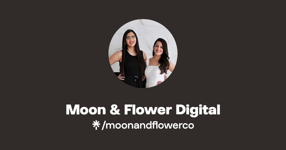 Moon & Flower Digital Instagram, Facebook Linktree