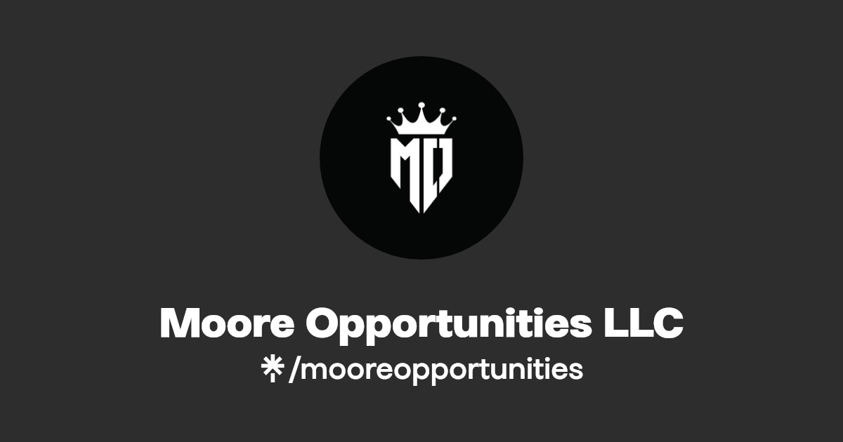 Moore Opportunities LLC Instagram, Facebook Linktree