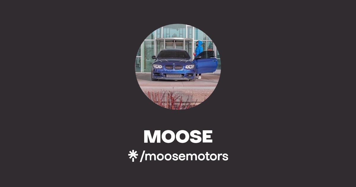 MOOSE Instagram, TikTok Linktree
