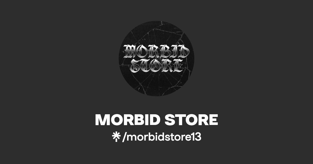 MORBID STORE Linktree