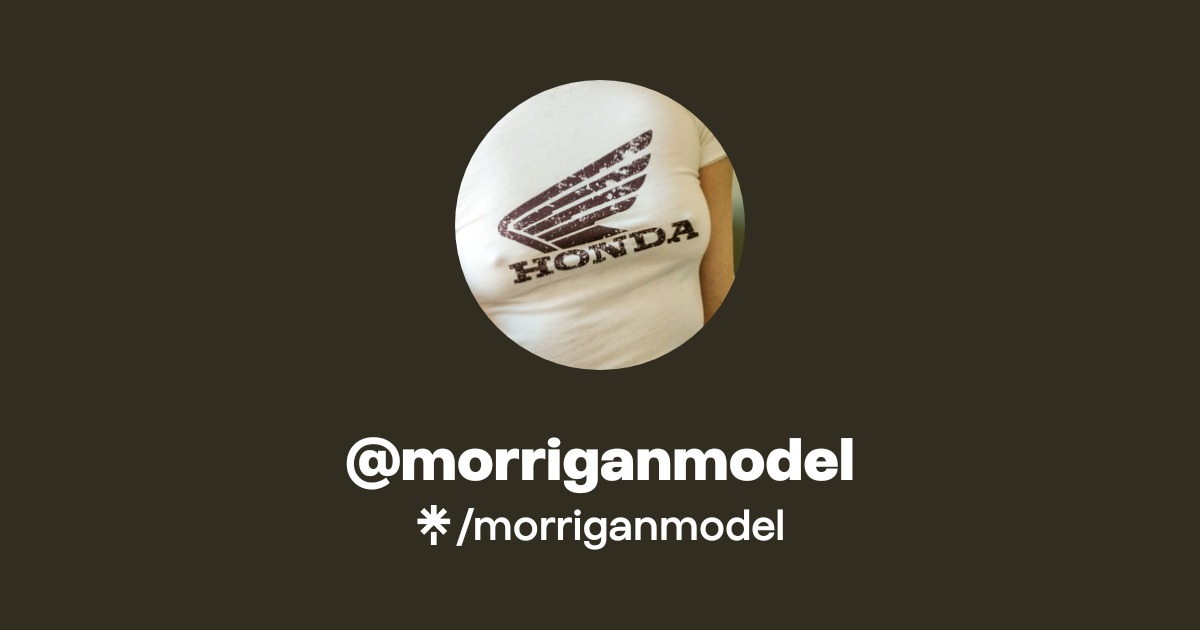 morriganmodel - Find @morriganmodel Onlyfans - Linktree