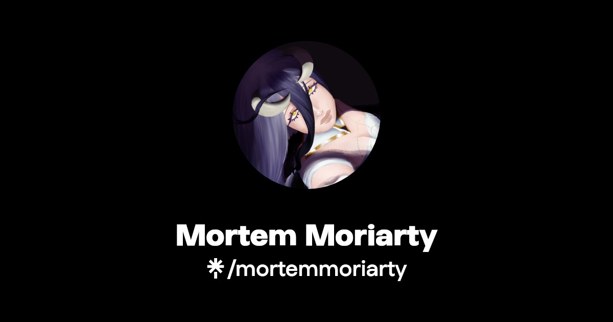 Mortem Moriarty Twitter, Instagram, TikTok Linktree