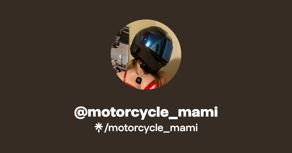 motorcycle_mami - Find @motorcycle_mami Onlyfans - Linktree