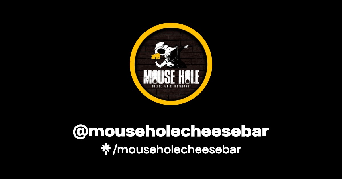 mouseholecheesebar Instagram, Facebook, TikTok Linktree