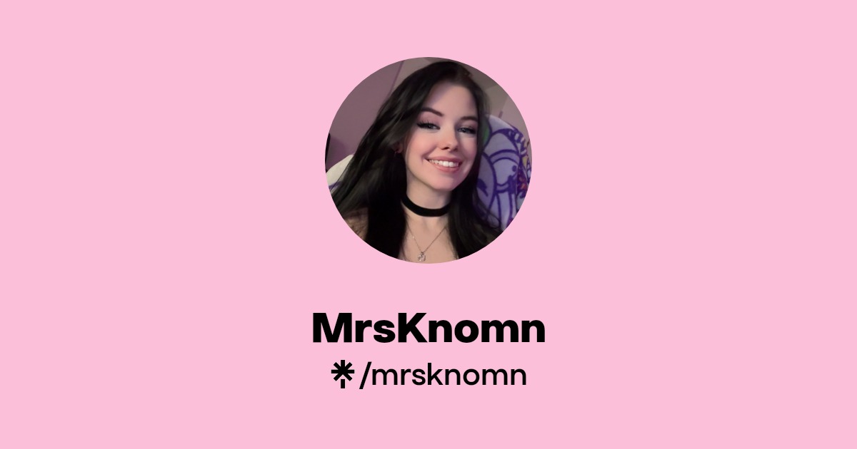 mrsknomn - Find @mrsknomn Onlyfans - Linktree