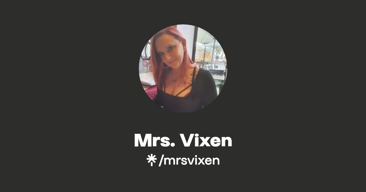 Mrs. Vixen - Find Mrs. Vixen Onlyfans - Linktree