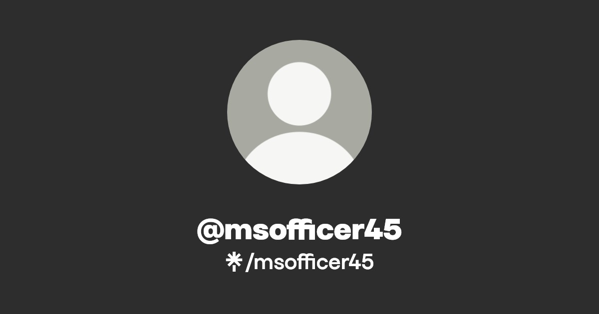 @msofficer45 | Linktree