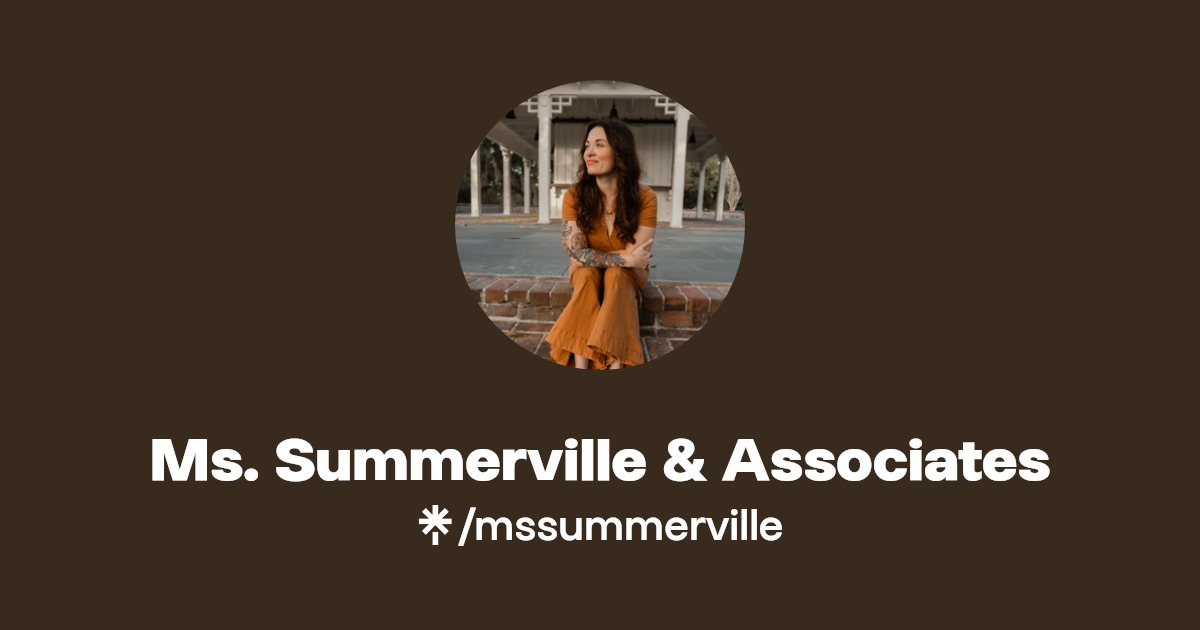 Ms. Summerville Linktree