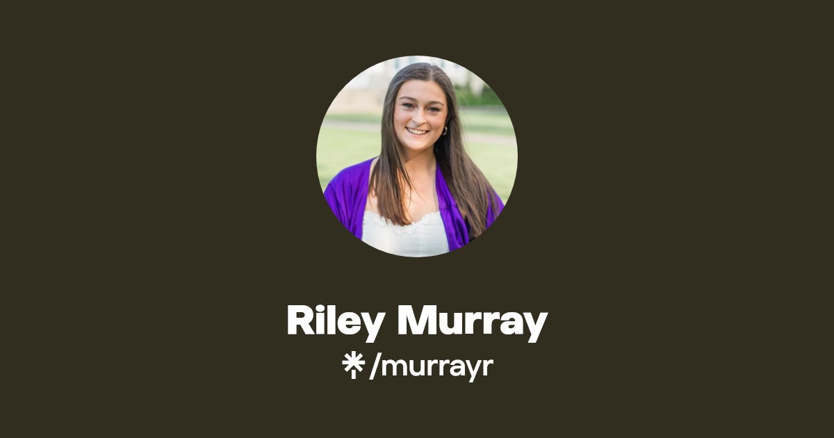 Riley Murray | Linktree