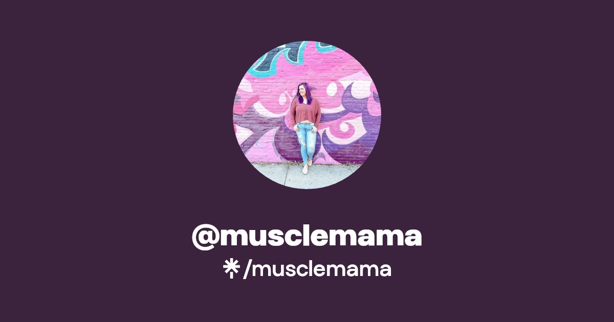 musclemama | Facebook | Linktree