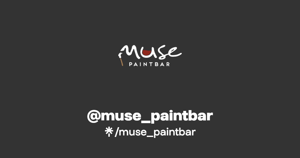 Painting Classes, Paint And Sip Parties Muse Paintbar Linktree