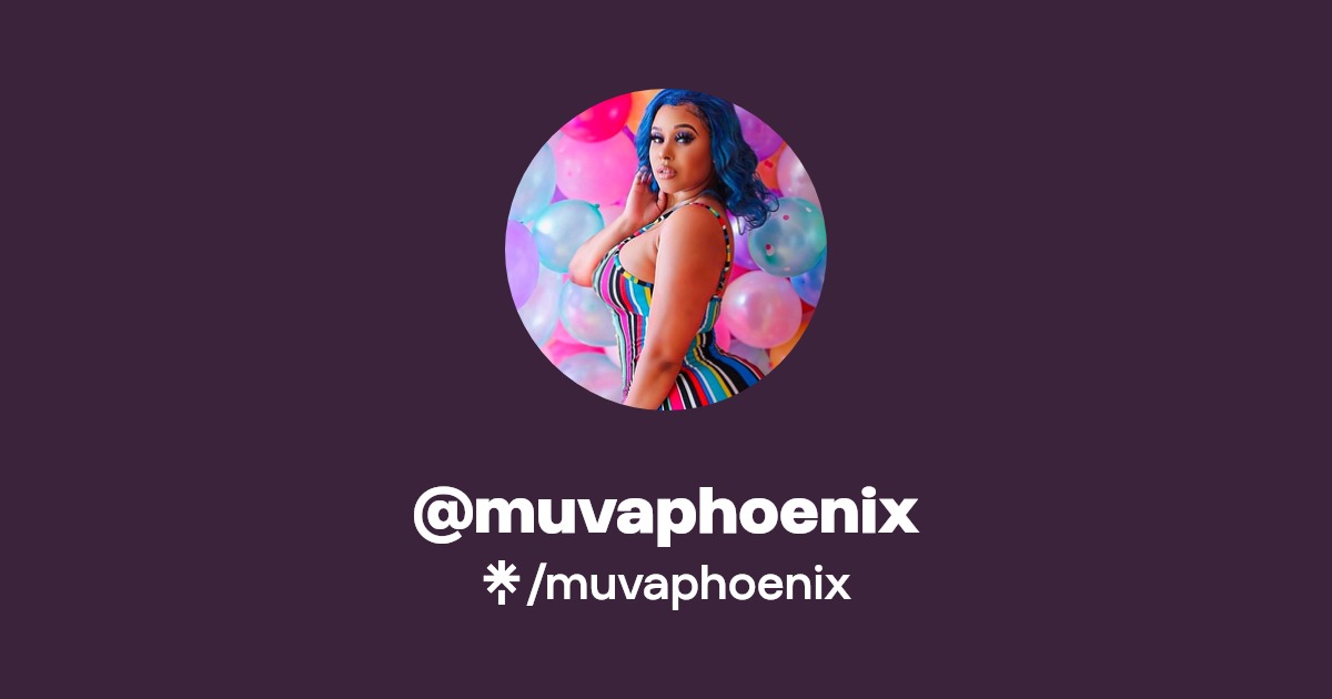 muvaphoenix - Find @muvaphoenix Onlyfans - Linktree