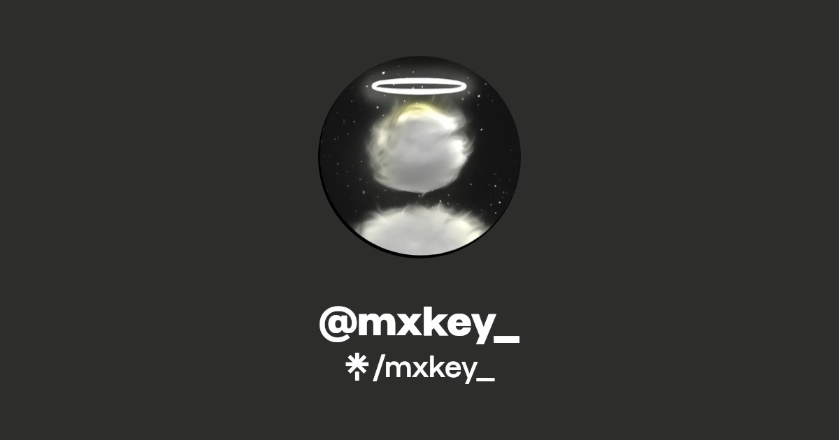 mxkey_ | Instagram, TikTok | Linktree