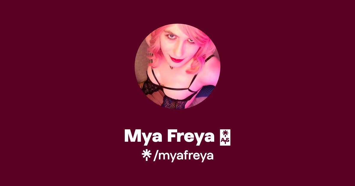 TS Mya Freya 💋 - Find TS Mya Freya 💋 Onlyfans - Linktree