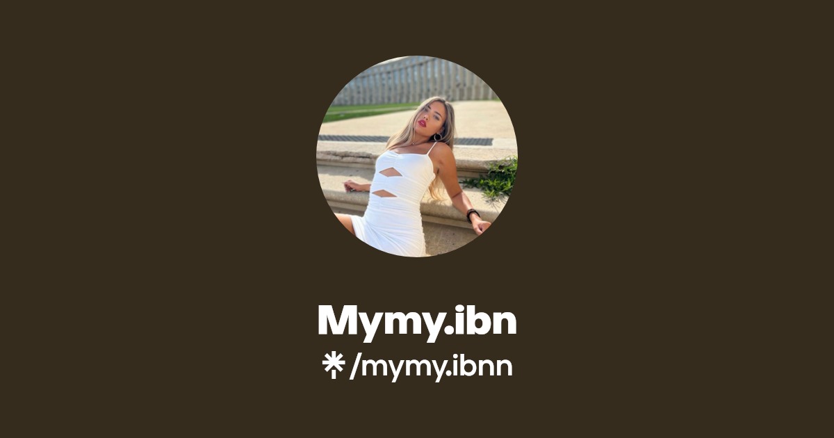 Mymy.ibn - Find Mymy.ibn Onlyfans - Linktree