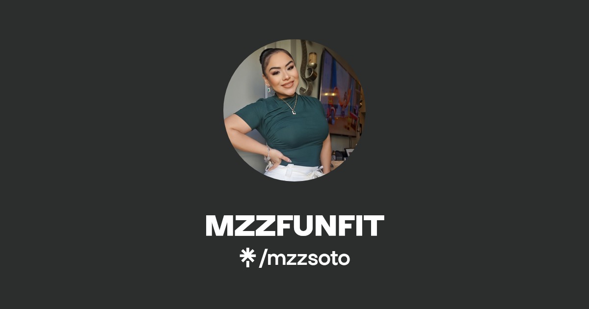 MZZFUNFIT | Instagram, TikTok | Linktree