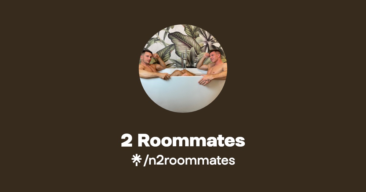 2 Roommates - Find 2 Roommates Onlyfans - Linktree
