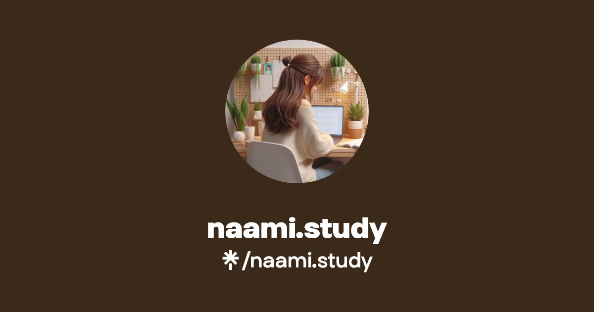 naami.study | TikTok | Linktree