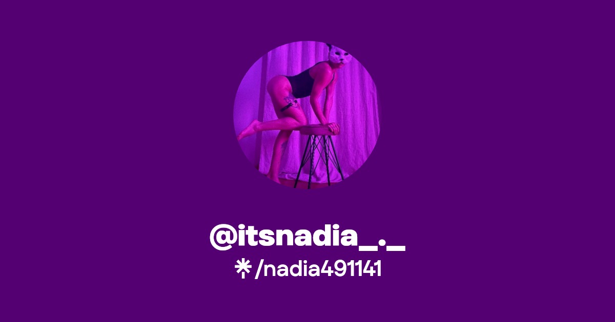 @itsnadia_._ - Find @itsnadia_._ Onlyfans - Linktree