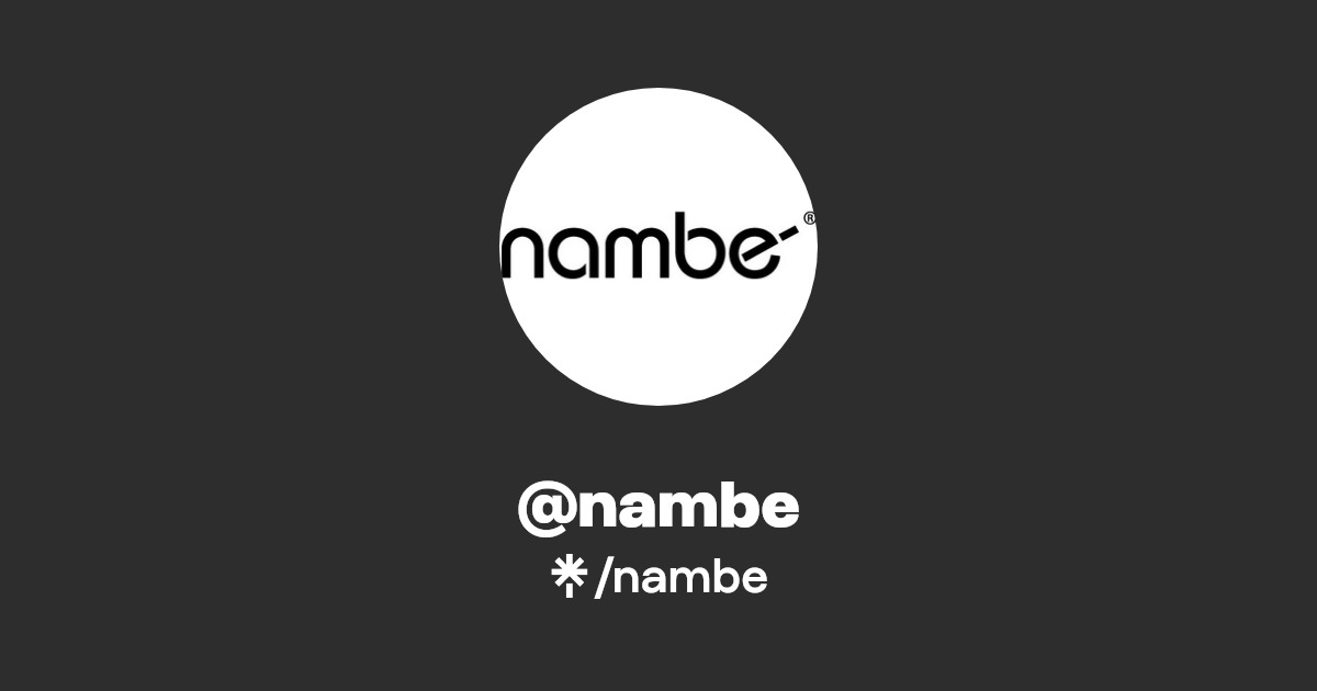 nambe's link in bio Latest Products and socials Linktree