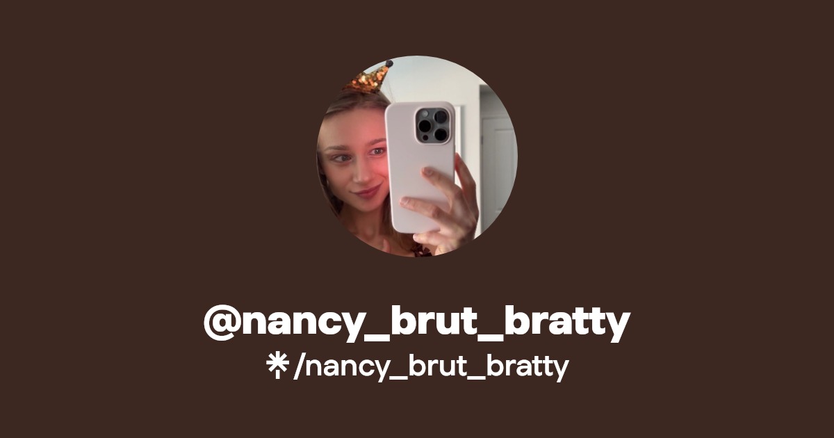 nancy_brut_bratty - Find @nancy_brut_bratty Onlyfans - Linktree