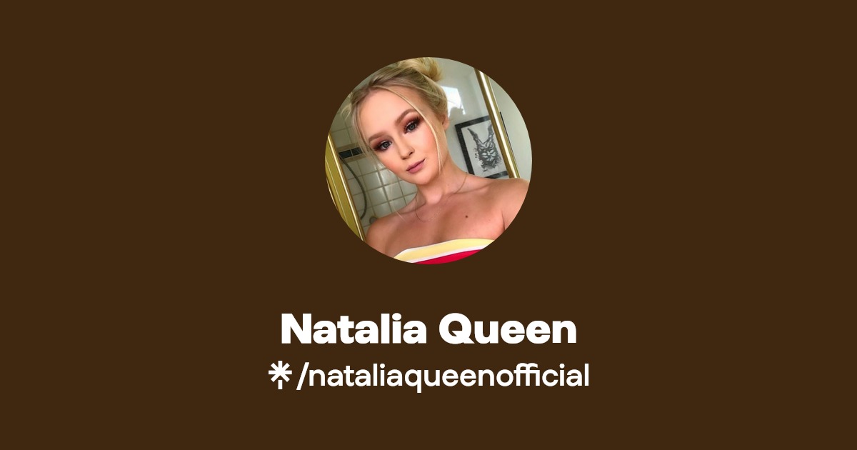 Natalia Queen - Find Natalia Queen Onlyfans - Linktree