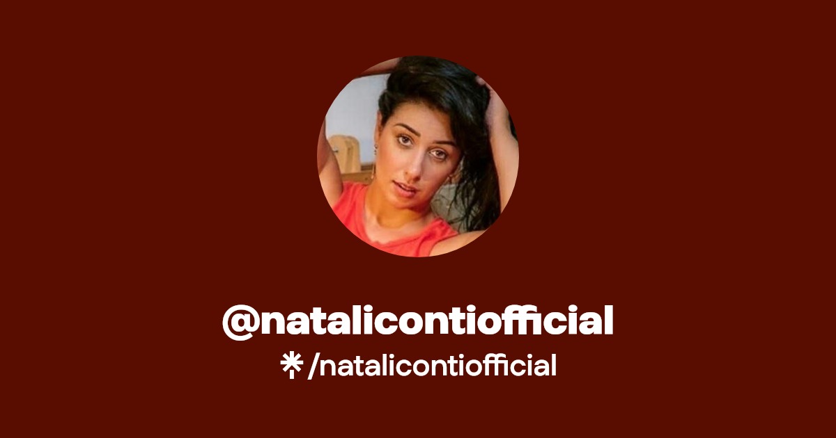 natalicontiofficial - Find @natalicontiofficial Onlyfans - Linktree
