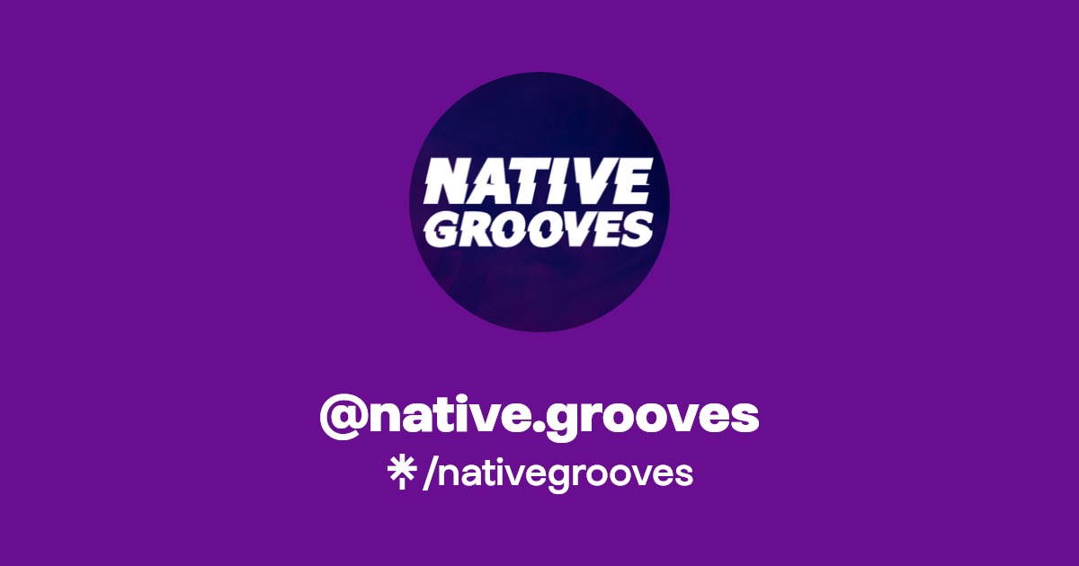 native.grooves Instagram, TikTok Linktree