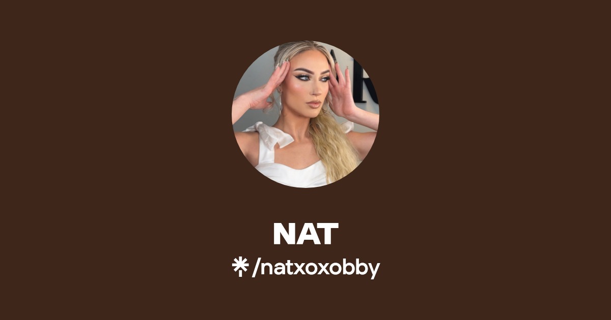 nat - Find nat Onlyfans - Linktree