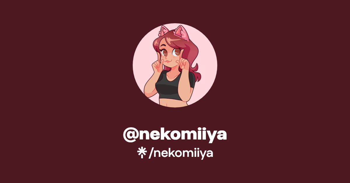 nekomiiya - Find @nekomiiya Onlyfans - Linktree